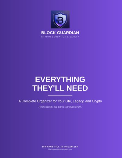 Everything They'll Need: A Complete Organizer for Your Life, Legacy, and Crypto (book cover)